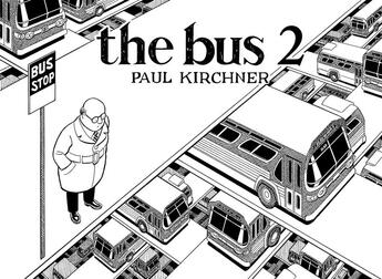 Couverture du livre « The bus » de Paul Kirchner aux éditions Tanibis