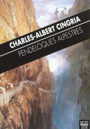 Couverture du livre « Pendeloques alpestres » de Charles-Albert Cingria aux éditions Zoe