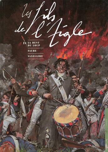 Couverture du livre « LES FILS DE L'AIGLE T.1 ; LA DENT DU LOUP » de Faure et Vaxelaire aux éditions Theloma