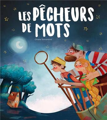 Couverture du livre « Les pêcheurs de mots » de Chiara Sorrentino et Martina Rotondo aux éditions Sassi