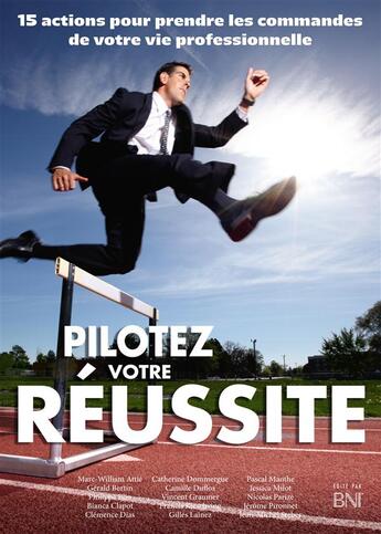 Couverture du livre « Pilotez votre réussite » de  aux éditions Bookelis