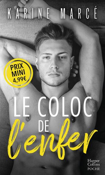 Couverture du livre « Le coloc de l'enfer » de Karine Marce aux éditions Harpercollins