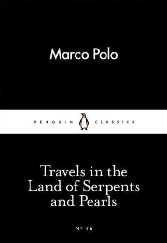 Couverture du livre « Travels In The Land Of Serpents And Pearls » de Marco Polo aux éditions Adult Pbs