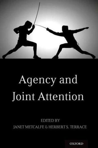 Couverture du livre « Agency and Joint Attention » de Janet Metcalfe aux éditions Oxford University Press Usa