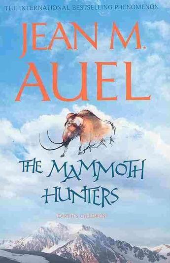 Couverture du livre « THE MAMMOTH HUNTERS - EARTH'S CHILDREN 3 » de Jean M. Auel aux éditions Hodder And Stoughton Ltd