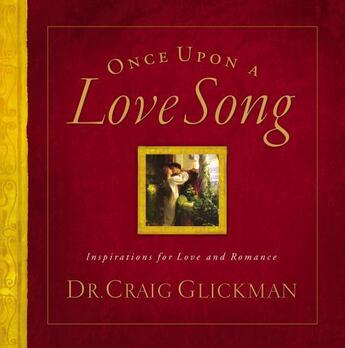 Couverture du livre « Once Upon a Love Song » de Clickman Craig aux éditions Howard Books