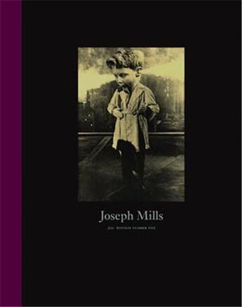 Couverture du livre « Joseph mills witness 5 » de Mills Joseph aux éditions Nazraeli