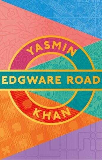 Couverture du livre « EDGWARE ROAD » de Yasmin Cordery Khan aux éditions Head Of Zeus