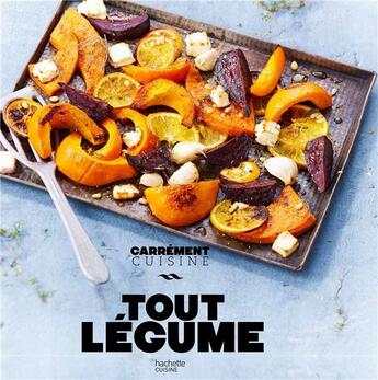 Couverture du livre « Tout légumes » de  aux éditions Hachette Pratique