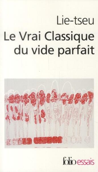 Couverture du livre « Le vrai classique du vide parfait » de Lie-Tseu aux éditions Gallimard