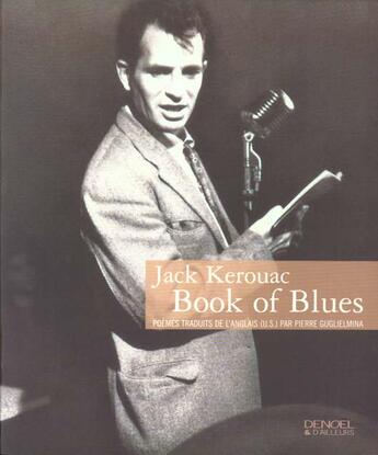 Couverture du livre « Book of blues » de Jack Kerouac aux éditions Denoel