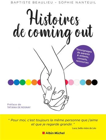 Couverture du livre « Histoires de coming out » de Baptiste Beaulieu et Sophie Nanteuil aux éditions Albin Michel