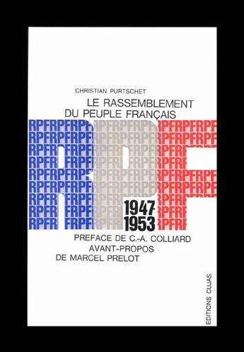 Couverture du livre « Le rpf le rassemblement du peuple français » de Christian Purtschet aux éditions Cujas