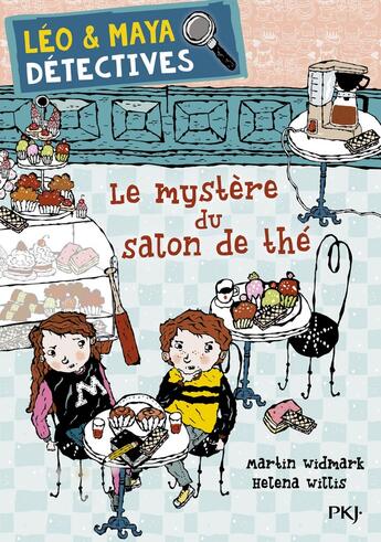 Couverture du livre « Léo & Maya, détectives Tome 6 : le mystère du salon de thé » de Martin Widmark et Helena Willis aux éditions Pocket Jeunesse