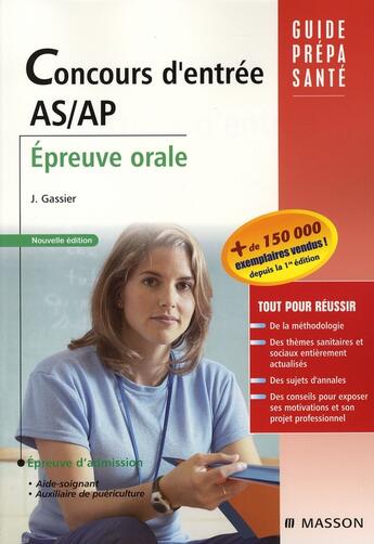 Couverture du livre « Concours d'entrée AS/AP ; épreuve orale » de Jacqueline Gassier aux éditions Elsevier-masson