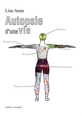 Couverture du livre « Autopsie d'une vie » de Anne aux éditions Amalthee