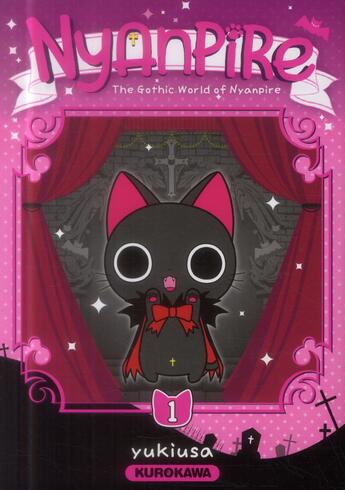 Couverture du livre « Nyanpire Tome 1 » de Yukiusa Glad aux éditions Kurokawa