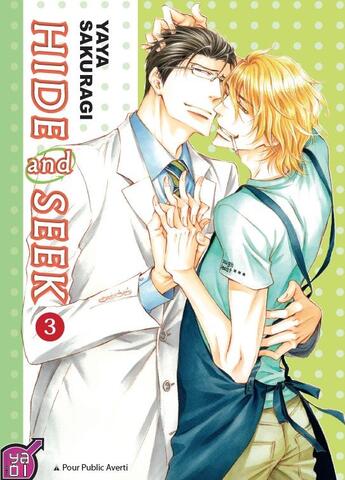 Couverture du livre « Hide and sick Tome 3 » de Yaya Sakuragi aux éditions Taifu Comics