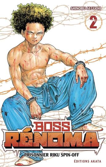 Couverture du livre « Boss Rénoma Tome 2 » de Shinobu Seguchi aux éditions Akata