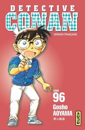 Couverture du livre « Détective Conan Tome 96 » de Gosho Aoyama aux éditions Kana