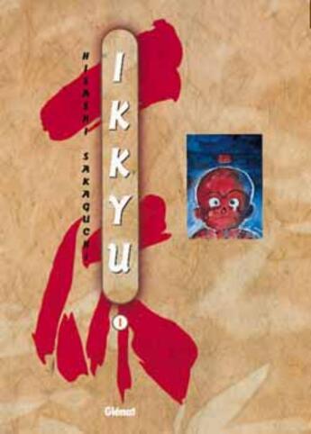 Couverture du livre « Ikkyu Tome 1 » de Hisashi Sakaguchi aux éditions Glenat