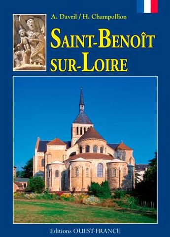 Couverture du livre « Saint-benoît-sur-loire » de Abbaye De Fleury aux éditions Ouest France