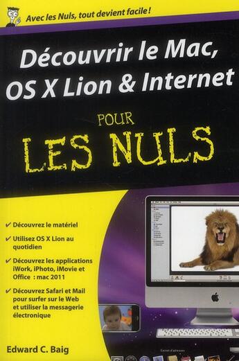 Couverture du livre « Découvrir le Mac, OS X lion & et internet pour les nuls » de Edward C. Baig aux éditions First Interactive