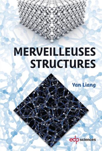 Couverture du livre « Merveilleuses structures » de Liang Y. aux éditions Edp Sciences