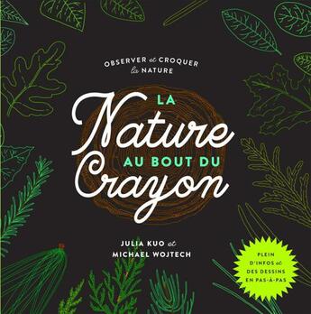 Couverture du livre « La nature au bout du crayon » de  aux éditions Mango