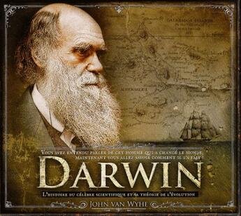 Couverture du livre « Darwin, l'histoire du célèbre scientifique et sa théorie de l'évolution » de John Van Wyhe aux éditions Guy Trédaniel