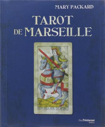 Couverture du livre « Tarot de Marseille » de Mary Packard aux éditions Guy Trédaniel