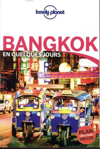 Couverture du livre « Bangkok (4e édition) » de Collectif Lonely Planet aux éditions Lonely Planet France