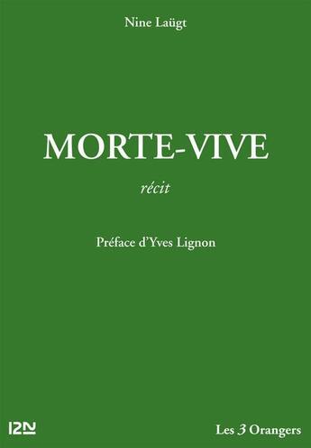 Couverture du livre « Morte-vive » de Nine Laugt aux éditions 12-21