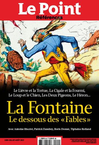 Couverture du livre « Le point references n 85 : lafontaine, le dessous des fables juin 2021 » de  aux éditions Le Point