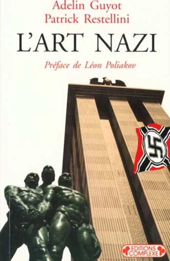 Couverture du livre « L'art nazi » de Guyot/Guyot. A aux éditions Complexe