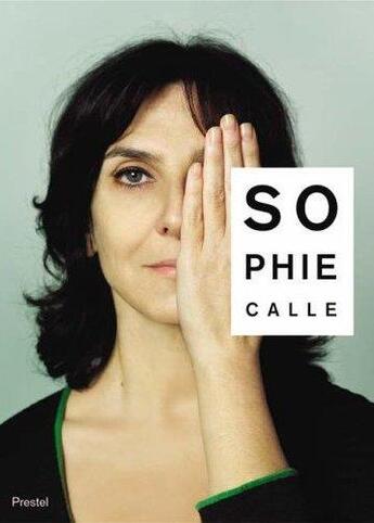 Couverture du livre « Sophie calle m'as-tu vue » de Yve-Alain Bois aux éditions Prestel