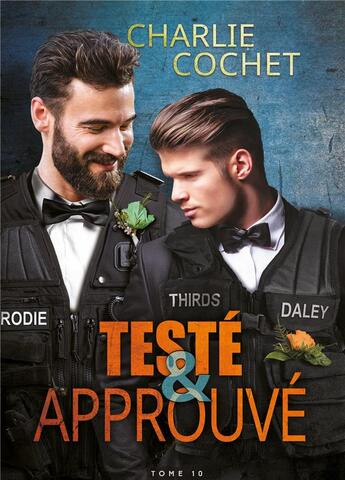 Couverture du livre « Thirds t.10 : testé et approuvé » de Charlie Cochet aux éditions Mxm Bookmark