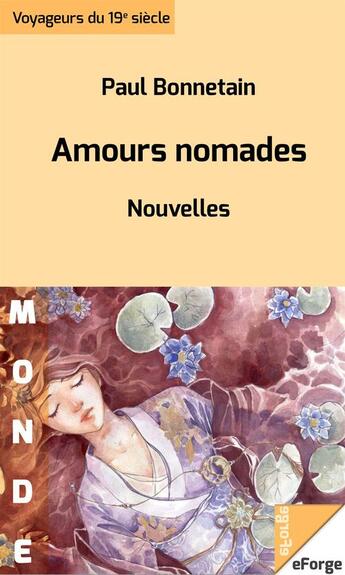 Couverture du livre « Amours nomades » de Paul Bonnetain aux éditions Eforge