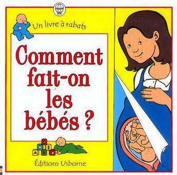 Couverture du livre « Comment fait-on les bebes » de Alastair Smith aux éditions Usborne