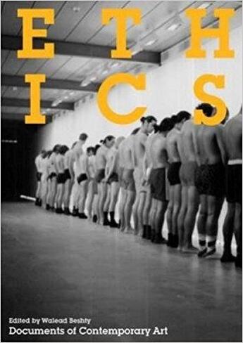 Couverture du livre « Ethics » de Walead Beshty aux éditions Whitechapel Gallery