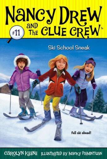 Couverture du livre « Ski School Sneak » de Carolyn Keene aux éditions Aladdin