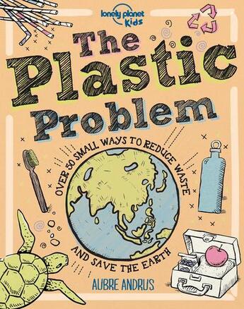 Couverture du livre « The planet plastic (édition 2020) » de Collectif Lonely Planet aux éditions Lonely Planet Kids