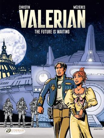 Couverture du livre « Valerian t.23 ; the future is waiting » de Pierre Christin et Jean-Claude Mézières aux éditions Cinebook