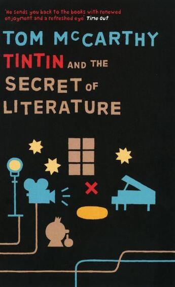 Couverture du livre « Tintin and the Secret of Literature » de Tom Mccarthy aux éditions Granta Books