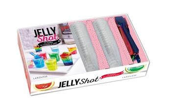 Couverture du livre « Jelly shots » de Laurent Greco et Fabrice Veigas aux éditions Larousse