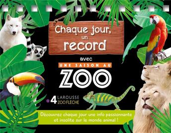 Couverture du livre « Chaque jour, un record avec une saison au zoo » de  aux éditions Larousse