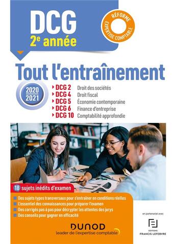 Couverture du livre « DCG 2-4-5-6-10 ; tout l'entraînement (édition 2020/2021) » de Elise Grosjean-Leccia et Josiane Coquet et Anais Brenot et Collectif et Christine Amelot aux éditions Dunod