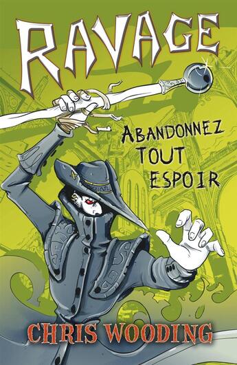 Couverture du livre « Ravage - abandonnez tout espoir » de Wooding/Chernett aux éditions Casterman