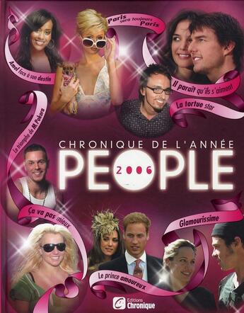 Couverture du livre « Chronique de l'année people 2006 » de  aux éditions Chronique