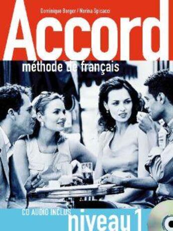 Couverture du livre « Accord 1 - livre eleve + cd audio » de Berger/Spicacci aux éditions Didier